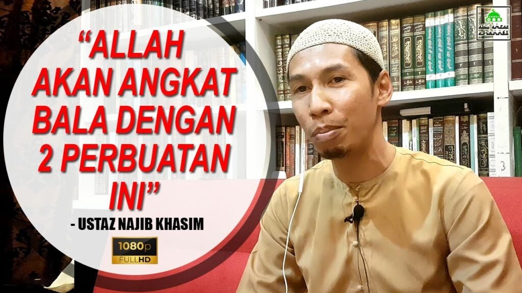 Mengapa Kita Diuji | Ustaz Najib Khasim ᴴᴰ