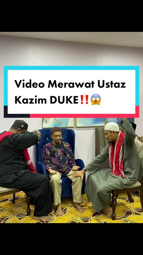 Merawat Ustaz Kazim Elias ( DUKE ) Berikut Adalah Antara Footage yang Seram    …
